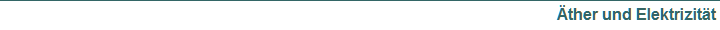 �ther und Elektrizit�t